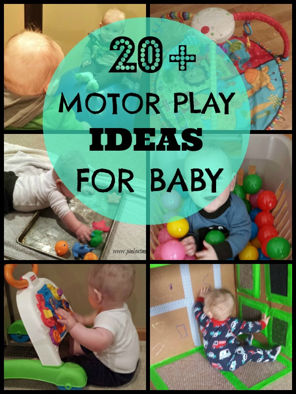 Motor Play Ideas For Baby