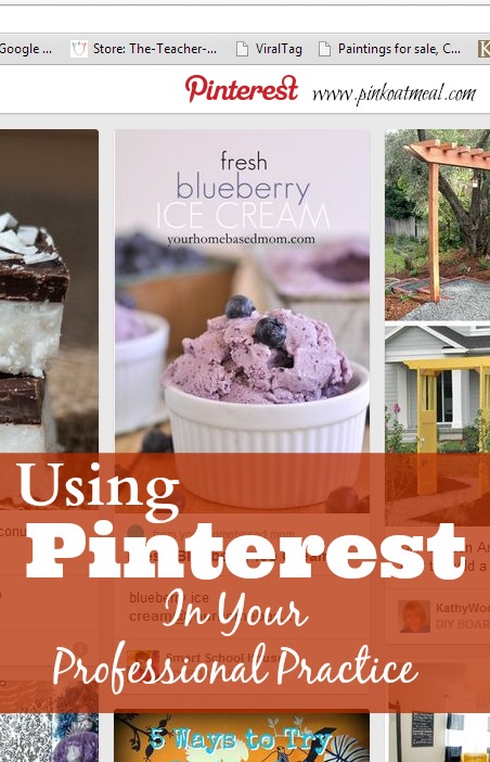 Using Pinterest In Your Practice