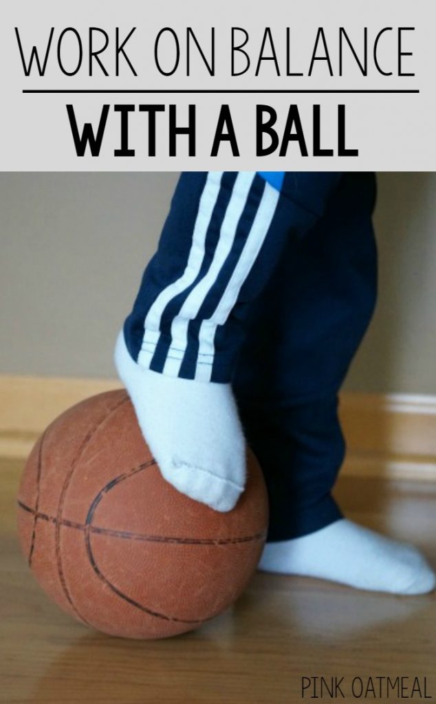 Fun way to incorporate balance into your routine using a ball. Perfect idea for teachers, therapists or parents!