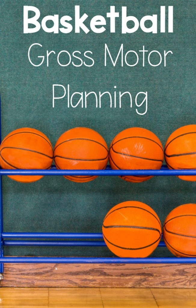 Basketball gross motor planning ideas. Fun activities for basketball season, March Madness, or tournament time. All these basketball themed activities have physical activity in mind! Great for your basketball activities or March Madness activities!