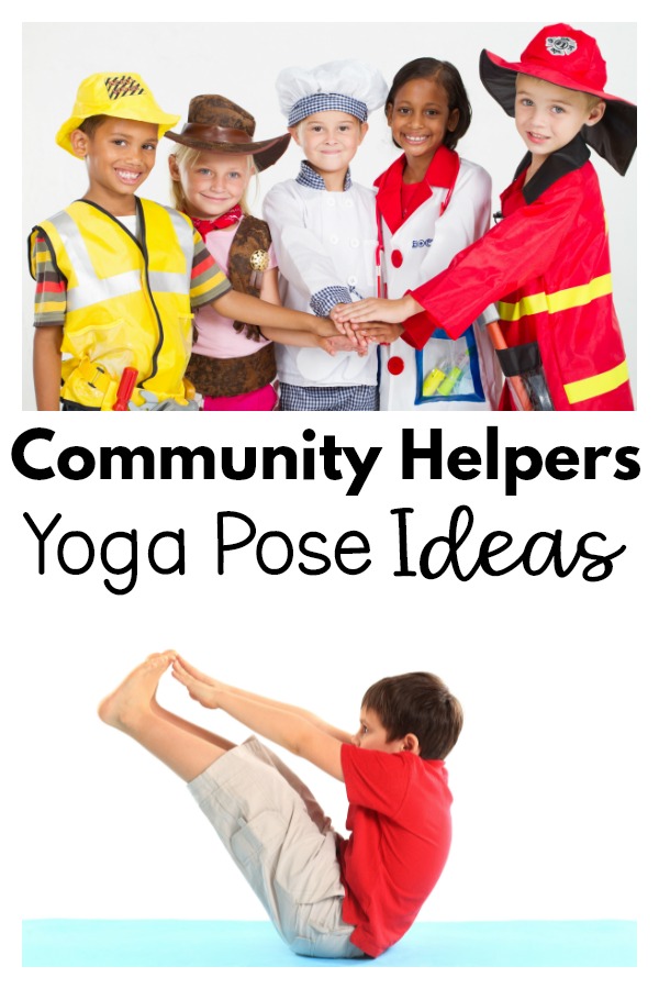 Community Helpers Yoga Pose Ideas