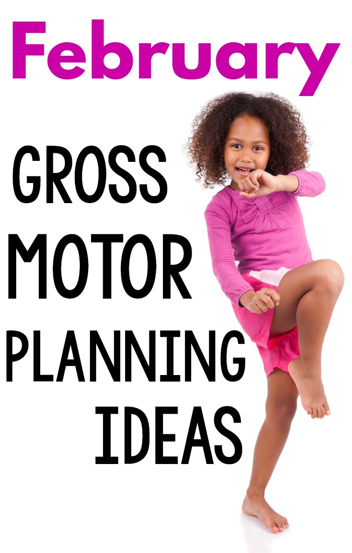 February Gross Motor Planning Ideas. Gross motor themes for different weeks including football (the big game), Winter Sports (Winter Games), Valentine's Day, Transportation, and pet theme. Perfect for home, preschool gross motor, and therapies!