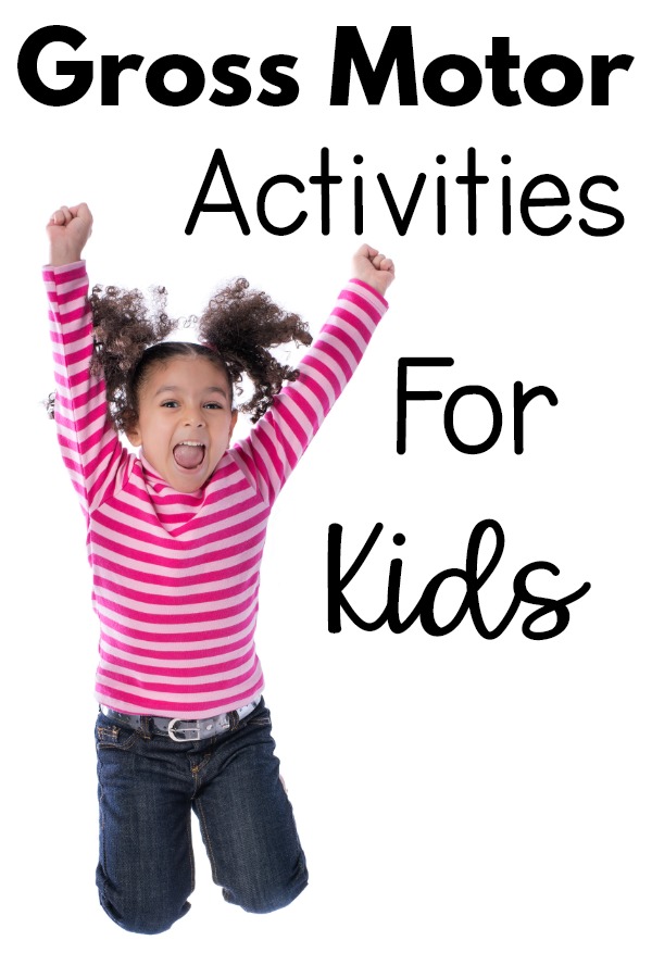 Gross Motor Activities For Kids