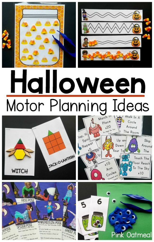 Halloween motor planning activties. Ideas for activities that work on fine motor skills and gross motor skills with a Halloween theme. These activities are great for pre-k and kindergarten aged students. Use these fun ideas in the classroom, home or in therapy sessions.