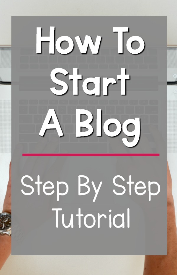 How To Start A Blog