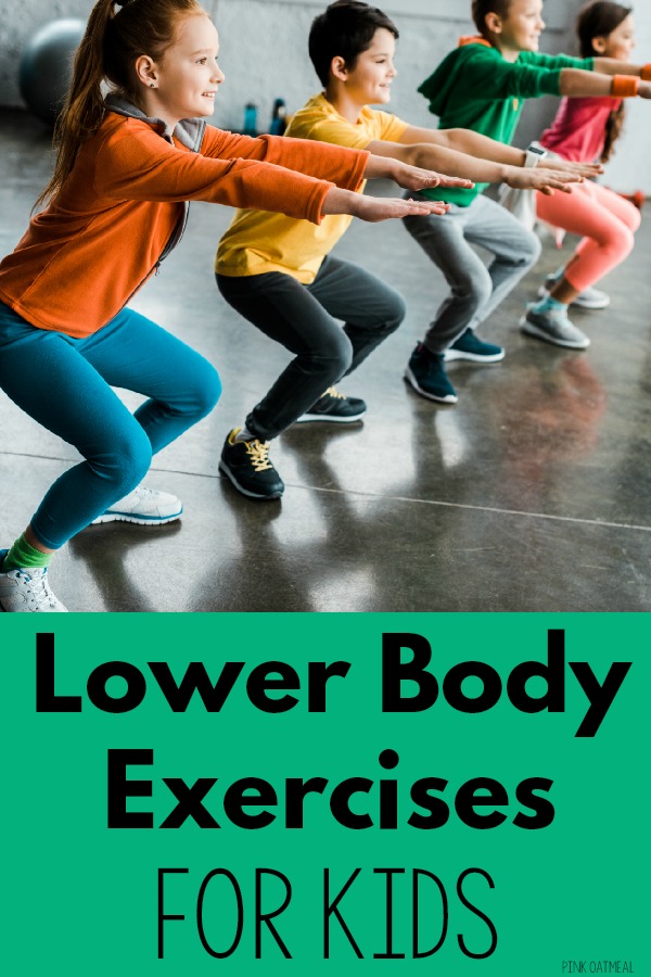 Lower Body Exercises For Kids