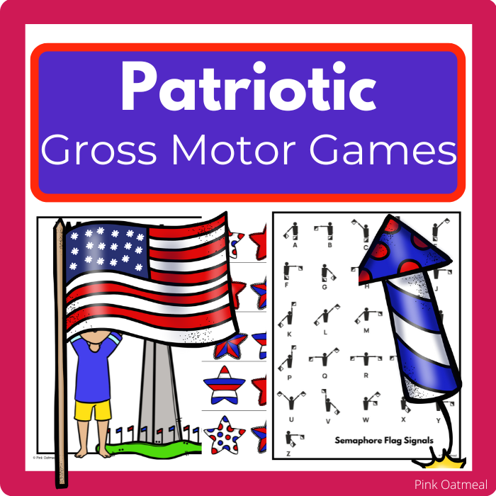 Patriotic Gross  Motor Activities