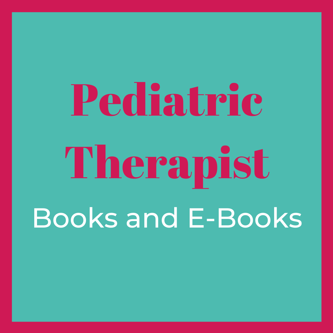 Pediatric Therapist Resources for PT and OT - Pink Oatmeal