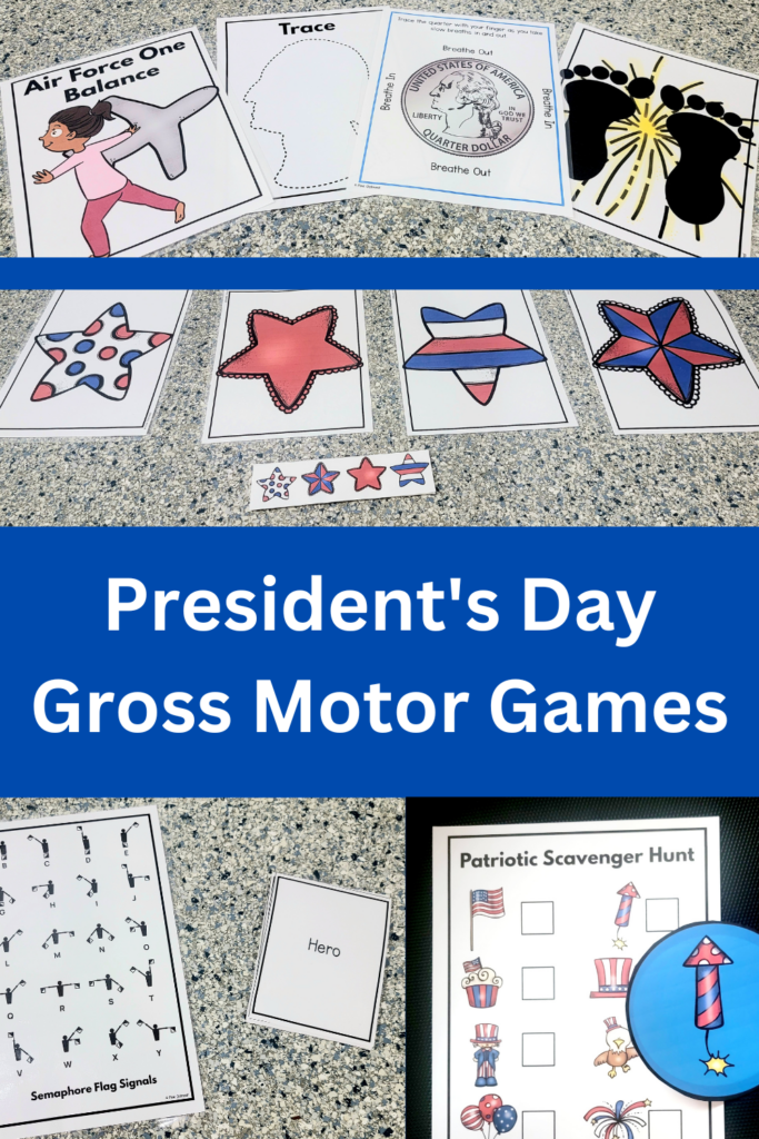 President's Day Gross Motor Activities