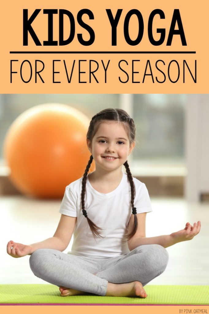 Kids yoga for every season! Incorporate yoga with a seasonal theme. Kids yoga poses for fall, spring, winter, and summer. I love how the poses are fun and relate able for kids! 