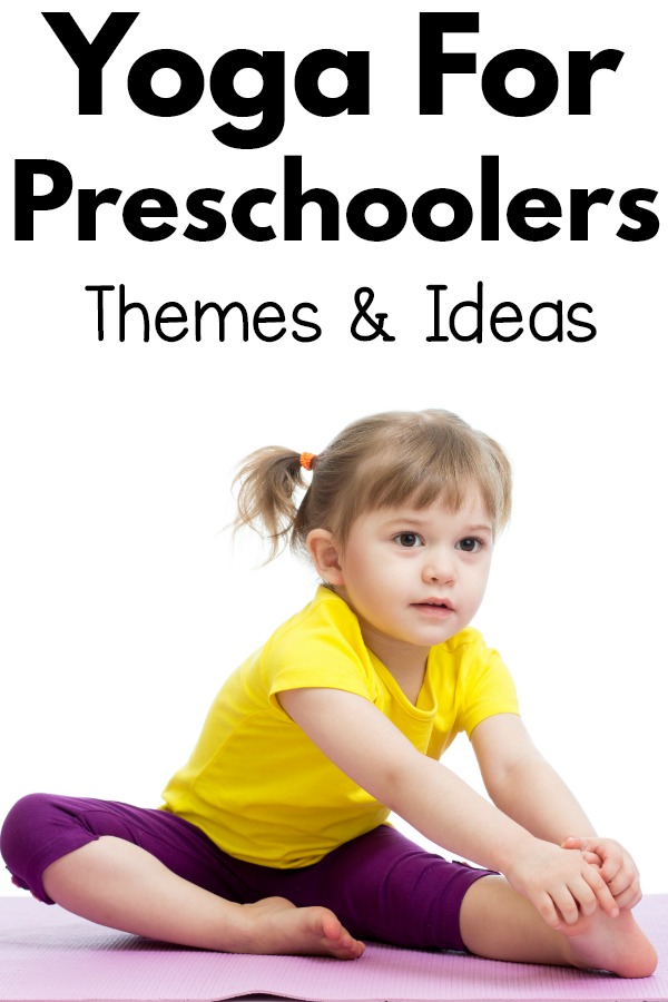 Yoga for preschoolers - tips and ideas to make yoga fun. A huge list of themes for preschool yoga for every holiday, season and theme you could want! 