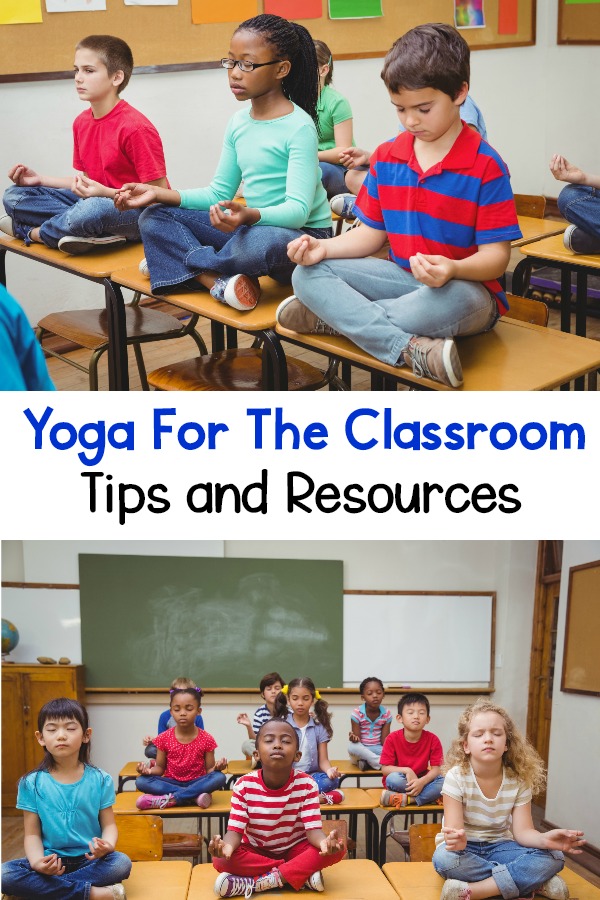 Yoga for the classroom tips and resources.